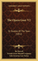 The Opera Goer V2