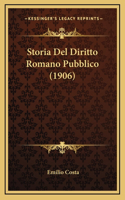 Storia Del Diritto Romano Pubblico (1906)
