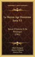 Moyen Age Deuxieme Serie V5