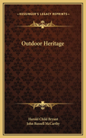 Outdoor Heritage