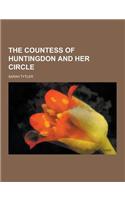 The Countess of Huntingdon and Her Circle