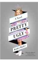 Pretty Ugly
