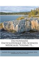 Dictionnaire Encyclopedique Des Sciences Medicales, Volume 71...