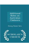 Additional Notes on Australian Cladocera - Scholar's Choice Edition