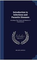 Introduction to Infectious and Parasitic Diseases