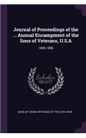 Journal of Proceedings of the ... Annual Encampment of the Sons of Veterans, U.S.A