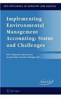 Implementing Environmental Management Accounting: Status and Challenges