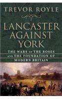 Lancaster Against York