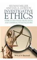 Investigative Ethics