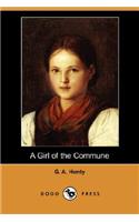 A Girl of the Commune (Dodo Press)