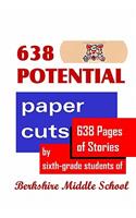 638 Potential Paper Cuts