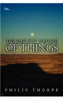 The Implicit Nature of Things