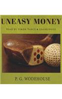 Uneasy Money