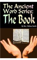 The Ancient Word Series