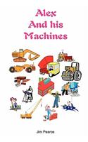 Alex And His Machines