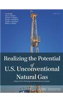 Realizing the Potential of U.S. Unconventional Natural Gas