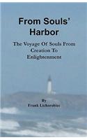 From Souls' Harbor: The Voyage Of Souls From Creation To Enlightenment