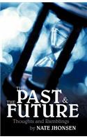 Past and the Future