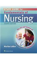 Study Guide for Fundamentals of Nursing: The Art and Science of Person-Centered Nursing Care