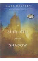 In Sunlight and in Shadow
