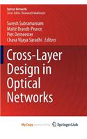 Cross-Layer Design in Optical Networks