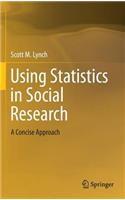 Using Statistics in Social Research