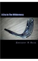 Cry In The Wilderness