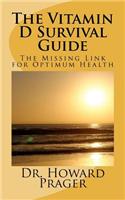 Vitamin D Survival Guide