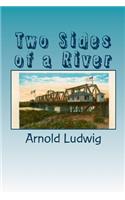 Two Sides of a River