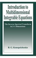 Introduction to Multidimensional Integrable Equations