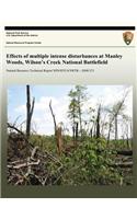 Effects of multiple intense disturbances at Manley Woods, Wilson's Creek National Battlefield