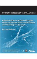 Asbestos Fibers and Other Elongate Mineral Particles