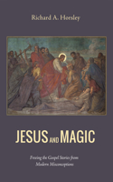 Jesus and Magic