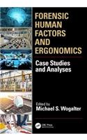 Forensic Human Factors and Ergonomics