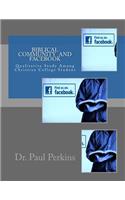 Biblical Community In Facebook Community