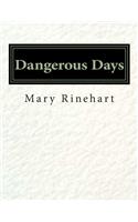 Dangerous Days