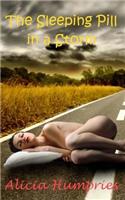 The Sleeping Pill in a Storm