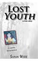 Lost Youth: A True Story