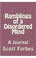 Ramblings of a Disordered Mind