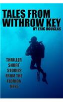 Tales from Withrow Key