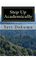 Step Up Academically: (1 Academic Excellence)