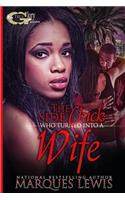 The Side Chick Who Turned Into a Wife