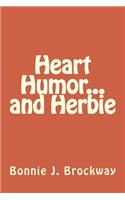 Heart Humor...and Herbie