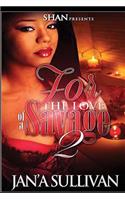 For the Love of a Savage 2: (2 For the Love of a Savage)