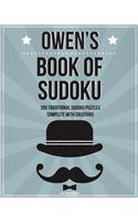 Owen's Book Of Sudoku: 200 traditional sudoku puzzles in easy, medium & hard