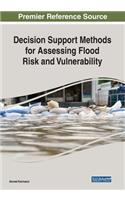 Decision Support Methods for Assessing Flood Risk and Vulnerability