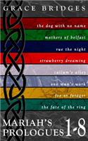 Mariah's Prologues 1-8