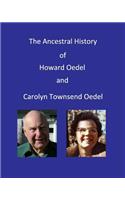 Ancestral History of Howard Oedel and Carolyn Townsend Oedel