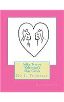 Silky Terrier Valentine's Day Cards