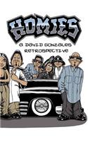 Homies: A David Gonzales Retrospective